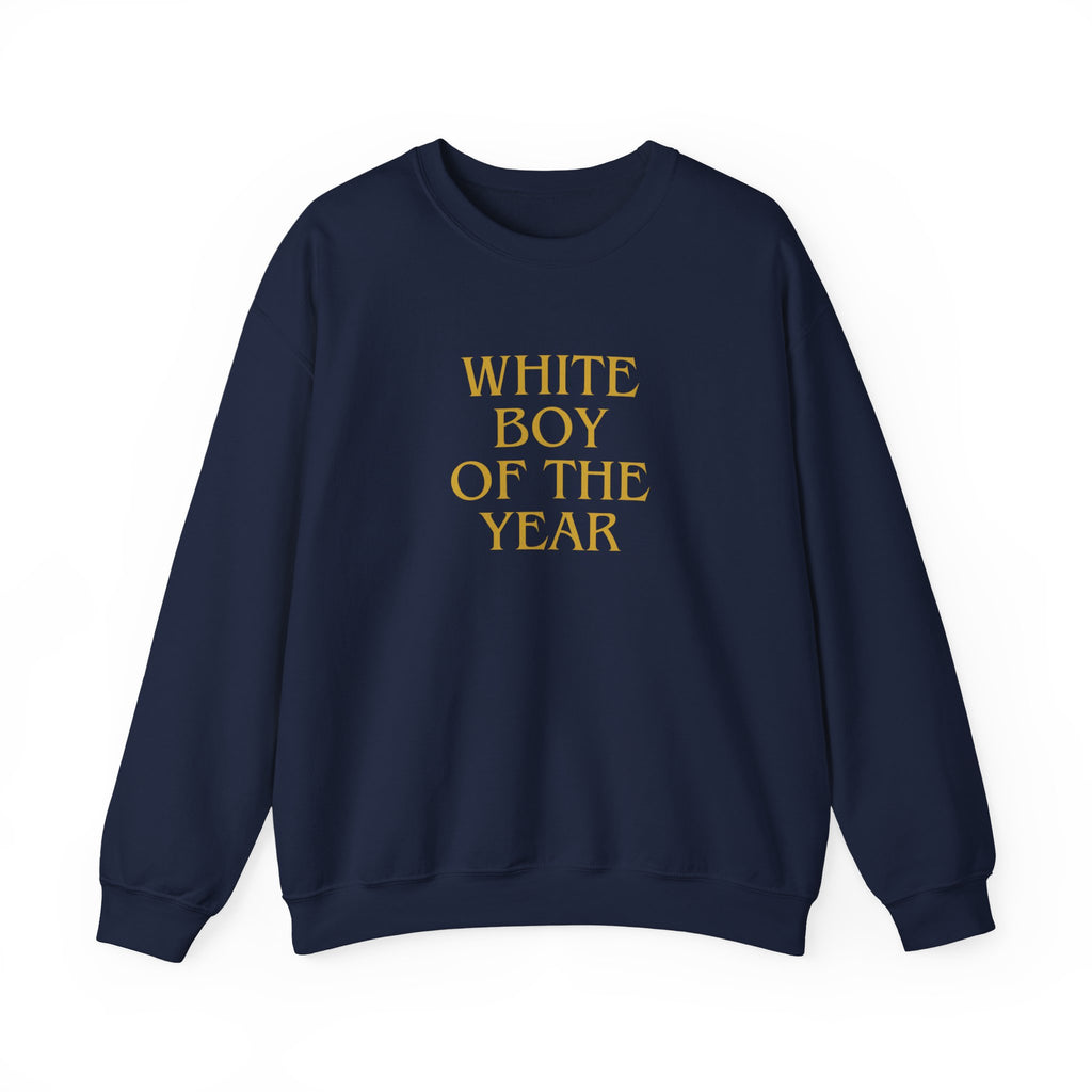 White Boy of the Year Sweatshirt | Text Graphic Crewneck-AKA The Eli Shirt