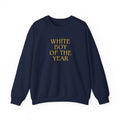 White Boy of the Year Sweatshirt | Text Graphic Crewneck-AKA The Eli Shirt