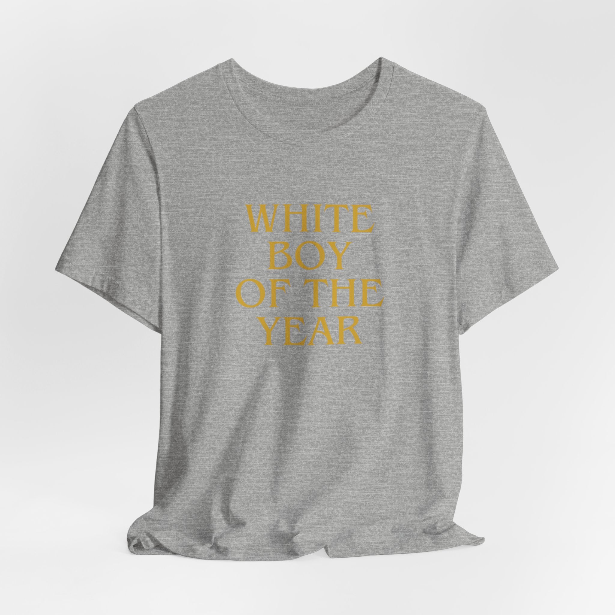 White Boy of the Year T-Shirt | Text Graphic Tee-AKA The Eli Shirt