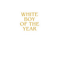 White Boy of the Year Sticker | Kiss-Cut Vinyl-AKA The Eli sticker