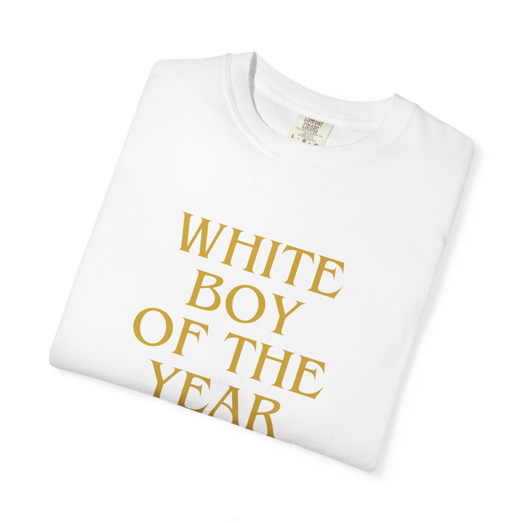 White Boy of the Year T-Shirt | Text Graphic Tee-AKA The Eli Shirt