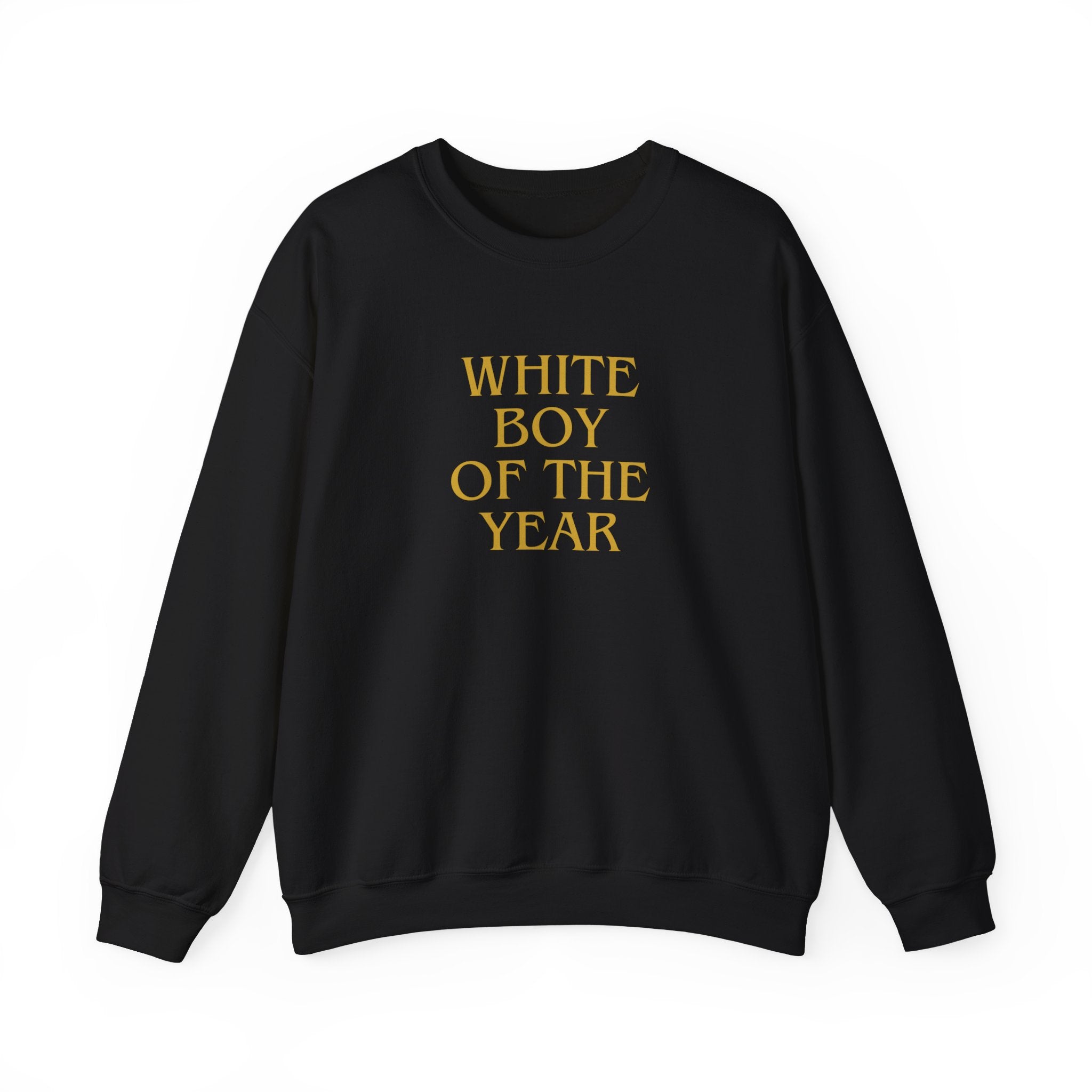 White Boy of the Year Sweatshirt | Text Graphic Crewneck-AKA The Eli Shirt