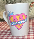 Super Mom Coffee Mug